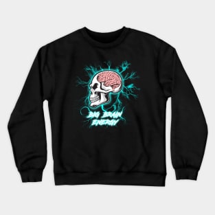 Big Brain Energy Crewneck Sweatshirt